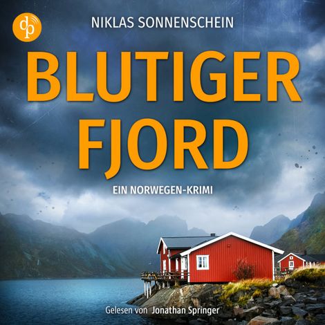 Hörbüch “Blutiger Fjord - Karl Sortland ermittelt-Reihe, Band 2 (Ungekürzt) – Niklas Sonnenschein”