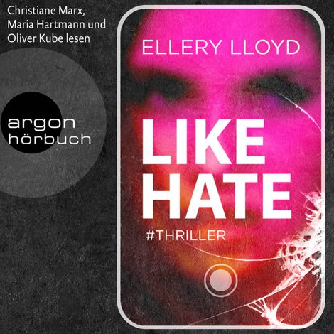 Hörbüch “Like / Hate (Ungekürzt) – Ellery Lloyd”