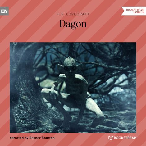 Hörbüch “Dagon (Unabridged) – H. P. Lovecraft”