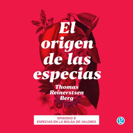 Hörbüch “Especias en la bolsa de valores - El origen de las especias, Episodio 9 – Thomas Reinertsen Berg”