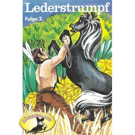 Hörbüch “J. F. Cooper, Folge 2: Lederstrumpf – J. F. Cooper”