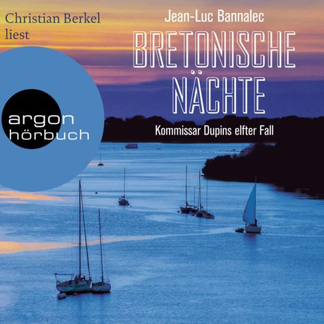 Hörbüch “Bretonische Nächte - Kommissar Dupin ermittelt, Band 11 (Ungekürzte Lesung) – Jean-Luc Bannalec”