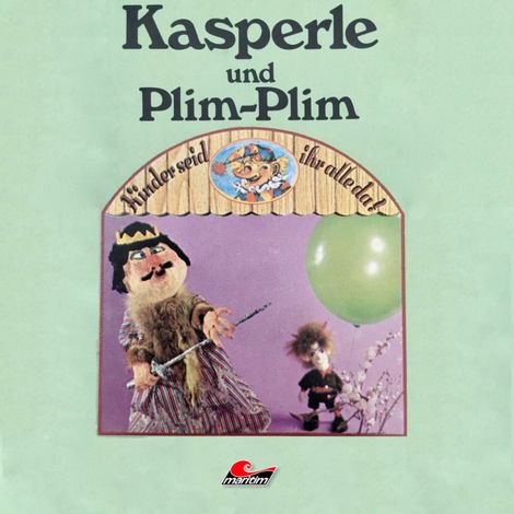 Hörbüch “Kasperle, Kasperle und Plim-Plim – Kurt Vethake, Peter Jacob”