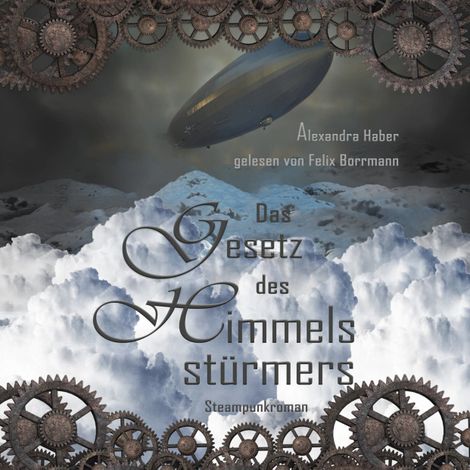 Hörbüch “Das Gesetz des Himmelsstürmers - Die Verneburg-Reihe, Band 1 (ungekürzt) – Alexandra Haber”
