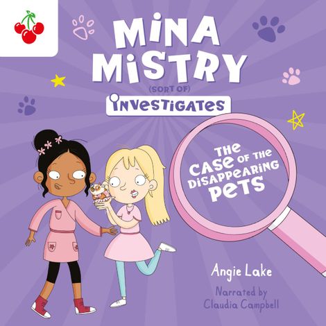 Hörbüch “The Case of the Disappearing Pets - Mina Mistry Investigates, Book 1 (unabridged) – Angie Lake”