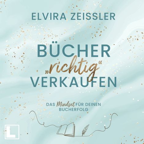 Hörbüch “Bücher richtig verkaufen (ungekürzt) – Elvira Zeißler”