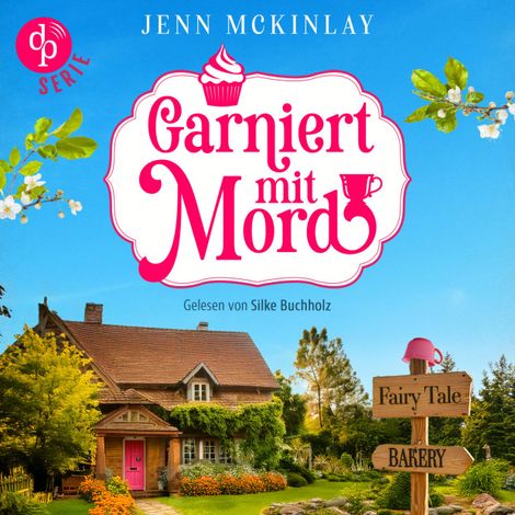 Hörbüch “Garniert mit Mord | Ein humorvolles Cozy Krimi Hörbuch mit zwei Amateur-Detektivinnen - Mord mit Sahne-Reihe, Band 1 (Ungekürzt) – Jenn McKinlay”