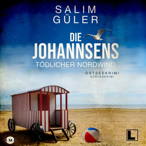 Hörbüch “Tödlicher Nordwind - Die Johannsens, Band 2 (ungekürzt) – Salim Güler”