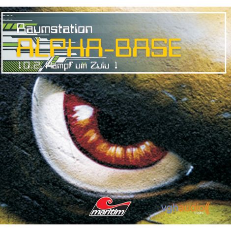 Hörbüch “Raumstation Alpha-Base, Folge 10: 2: Kampf um Zulu – James Owen”