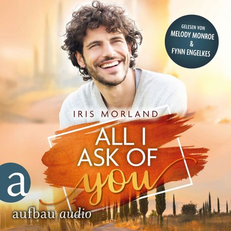 Hörbüch “All I Ask of You - Willkommen in Heron's Landing, Band 2 (Ungekürzt) – Iris Morland”
