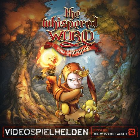 Hörbüch “Videospielhelden, Folge 12: The Whispered World – Dirk Jürgensen”
