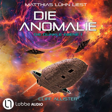 Hörbüch “Die Anomalie - Die dunkle Ebene, Teil 1 (Ungekürzt) – Cliff Allister”