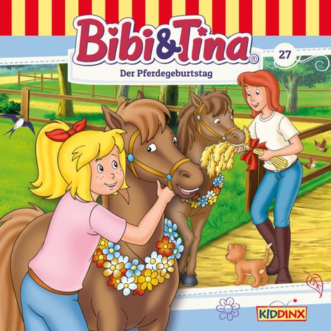 Hörbüch “Bibi & Tina, Folge 27: Der Pferdegeburtstag – Ulf Tiehm”