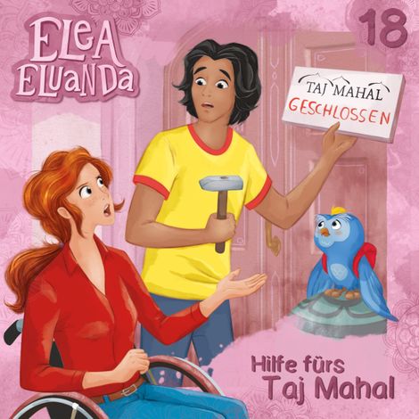 Hörbüch “Elea Eluanda, Folge 18: Hilfe fürs Taj Mahal – Elfie Donnelly”