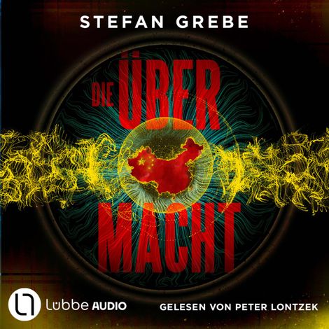 Hörbüch “Die Übermacht (Ungekürzt) – Stefan Grebe”