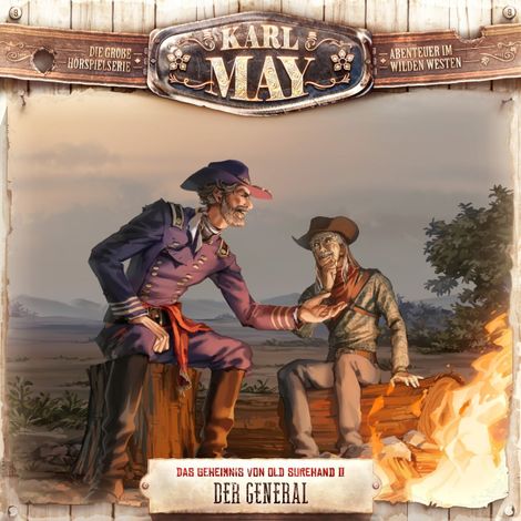 Hörbüch “Karl May, Folge 9: Das Geheimnis von Old Surehand II: Der General – Eric Zerm”