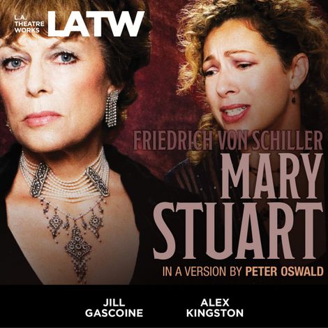 Hörbüch “Mary Stuart – Friedrich von Schiller”