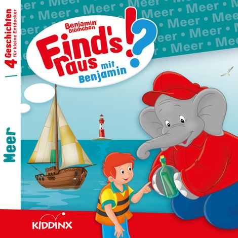 Hörbüch “Benjamin Blümchen, Find's raus mit Benjamin, Folge 12: Meer – Matthias von Bornstädt”
