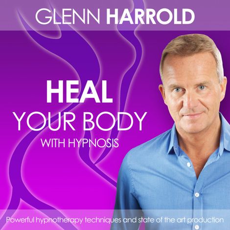 Hörbüch “Heal Your Body (unabridged) – Glenn Harrold”