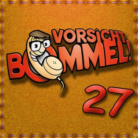 Hörbüch “Vorsicht Bommel 27 – Diverse Autoren”