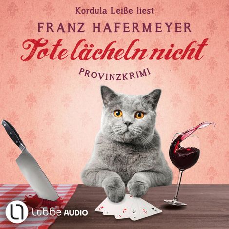 Hörbüch “Tote lächeln nicht - Schäfer und Dorn, Teil 1 (Ungekürzt) – Franz Hafermeyer”