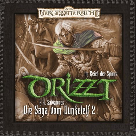 Hörbüch “DRIZZT, Folge 2: Im Reich der Spinne – R. A. Salvatore”