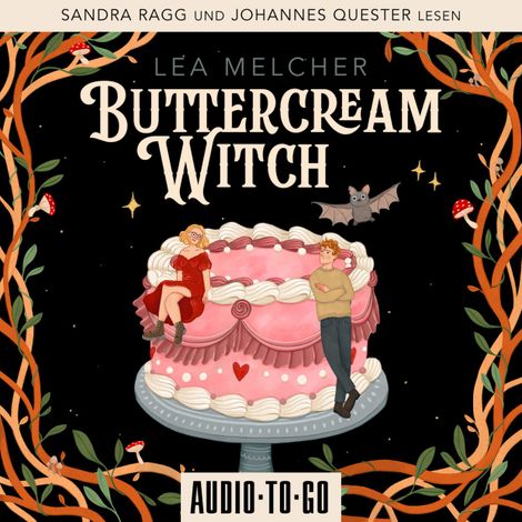 Hörbüch “Buttercream Witch - Buttercream Witch, Band 1 (ungekürzt) – Lea Melcher”