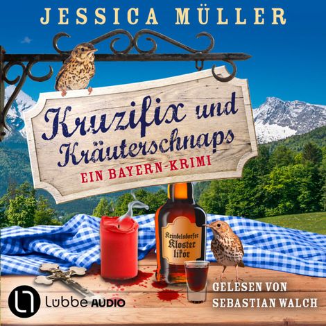 Hörbüch “Kruzifix und Kräuterschnaps - Hauptkommissar Hirschberg, Teil 8 (Ungekürzt) – Jessica Müller”