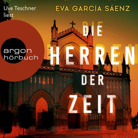 Hörbüch “Die Herren der Zeit - Inspector Ayala ermittelt, Band 3 (Ungekürzt) – Eva García Sáenz”
