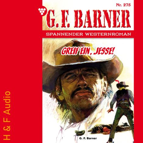 Hörbüch “Greif ein, Jesse! - G. F. Barner, Band 275 (ungekürzt) – G. F. Barner”
