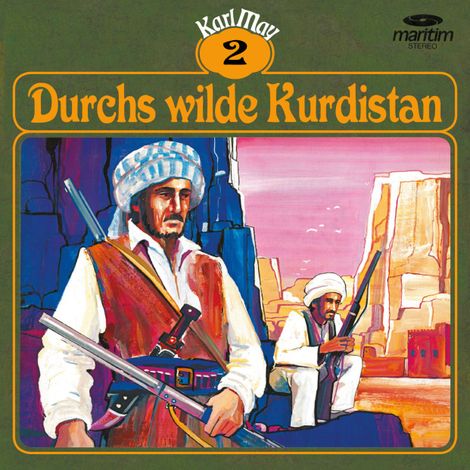 Hörbüch “Karl May, Grüne Serie, Folge 2: Durchs wilde Kurdistan – Karl May”