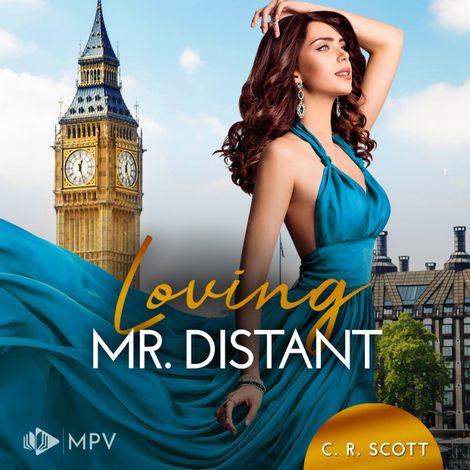 Hörbüch “Loving Mr. Distant - Inselliebe und Küstenträume, Buch 3 (ungekürzt) – C. R. Scott”