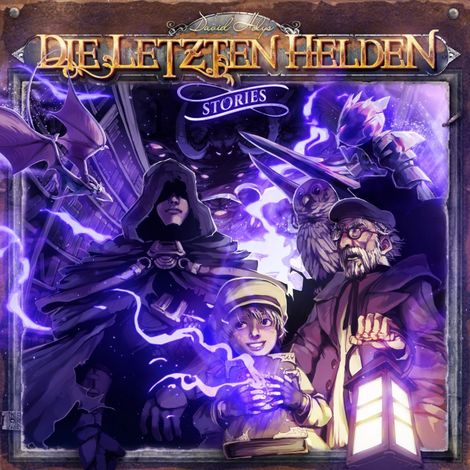 Hörbüch “Die Letzten Helden, Specials, Folge 4: Die verlorenen Kapitel – Dirk Jürgensen”