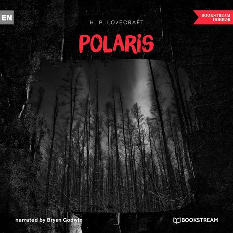 Hörbüch “Polaris (Unabridged) – H. P. Lovecraft”