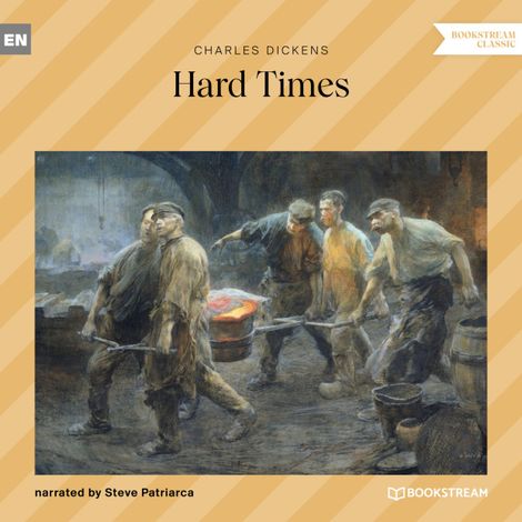 Hörbüch “Hard Times (Unabridged) – Charles Dickens”