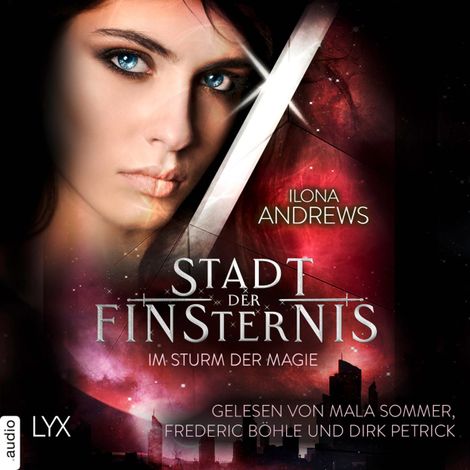 Hörbüch “Im Sturm der Magie - Stadt der Finsternis, Sequel 1 (Ungekürzt) – Ilona Andrews”