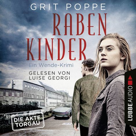 Hörbüch “Rabenkinder - Ein Wende-Krimi (Ungekürzt) – Grit Poppe”