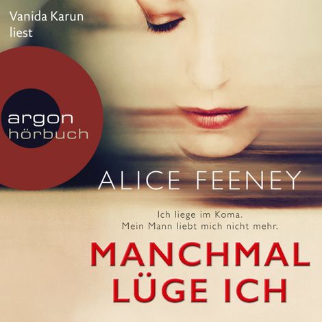 Hörbüch “Manchmal lüge ich (Ungekürzte Lesung) – Alice Feeney”