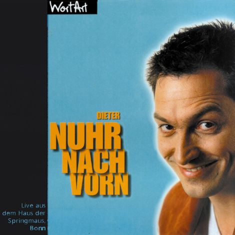 Hörbüch “Nuhr nach vorn (Live) – Dieter Nuhr”