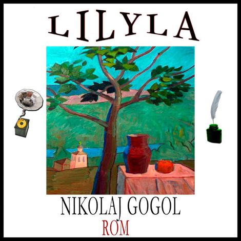 Hörbüch “Rom – Nikolaj Gogol”