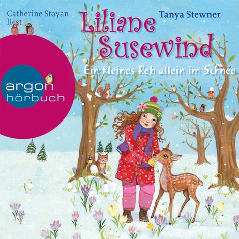 Hörbüch “Ein kleines Reh allein im Schnee - Liliane Susewind (gekürzt) – Tanya Stewner”