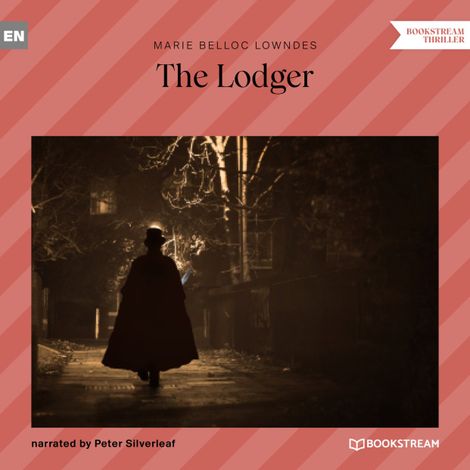 Hörbüch “The Lodger (Unabridged) – Marie Belloc Lowndes”