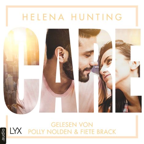 Hörbüch “CARE - Mills Brothers Reihe, Teil 5 (Ungekürzt) – Helena Hunting”