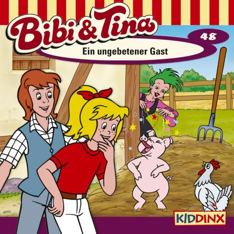 Hörbüch “Bibi & Tina, Folge 48: Ein ungebetener Gast – Nelly Sand”