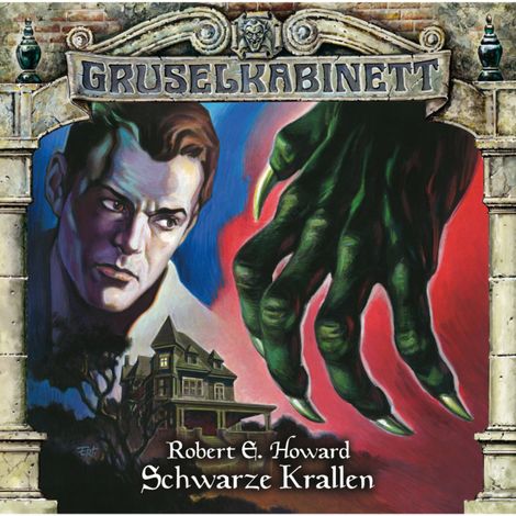 Hörbüch “Gruselkabinett, Folge 70: Schwarze Krallen – Robert E. Howard”