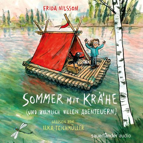 Hörbüch “Sommer mit Krähe (und ziemlich vielen Abenteuern) (Ungekürzte Lesung) – Frida Nilsson”