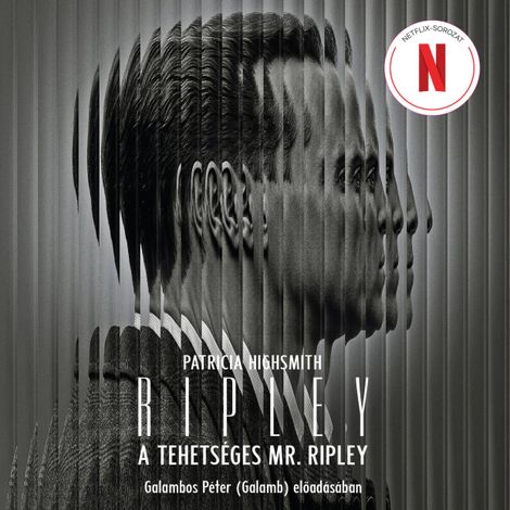 Hörbüch “A tehetséges Mr. Ripley – Patricia Highsmith”