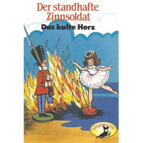 Hörbüch “Hans Christian Andersen / Wilhelm Hauff, Der standhafte Zinnsoldat / Das kalte Herz – Hans Christian Andersen, Wilhelm Hauff”