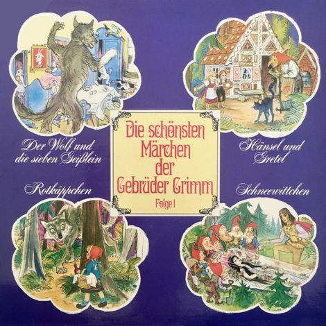 Hörbüch “Die schönsten Märchen der Gebrüder Grimm, Folge 1: Der Wolf und die sieben Geißlein / Hänsel und Gretel / Rotkäppchen / Schneewittchen – Gebrüder Grimm, Ingeborg Walther”