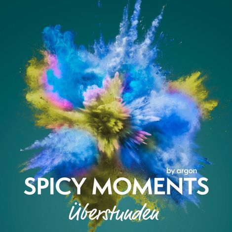 Hörbüch “Überstunden - Erotische Geschichte - spicy moments, Band 21 (Ungekürzte Lesung) – spicy moments by argon”